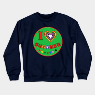 I Heart Snooker Colorful Balls Hearts 3 Crewneck Sweatshirt